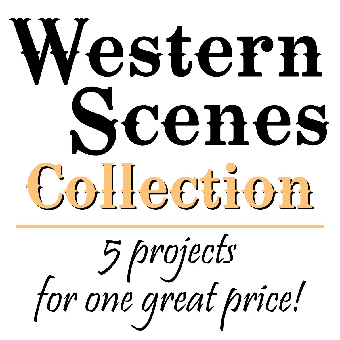 Western Scenes Collection